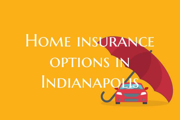 Home insurance options in In...
