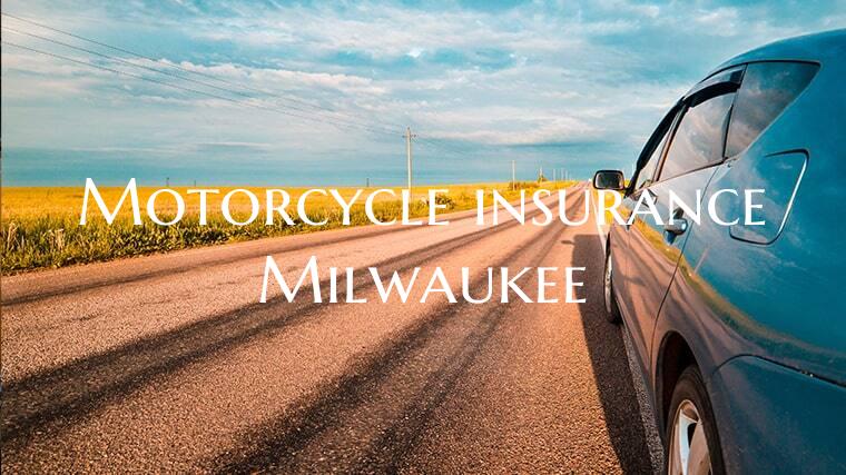 Motorcycle insurance Milwauk...