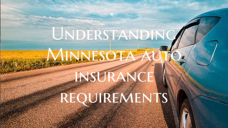 Understanding Minnesota auto...
